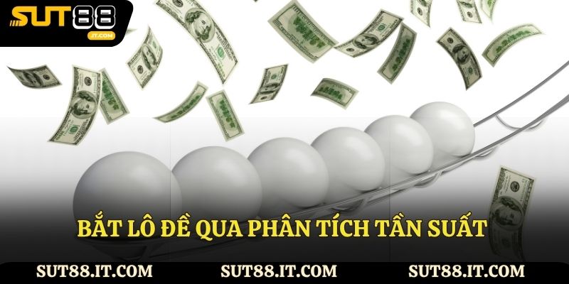 Bắt lô đề qua phân tích tần suất con số